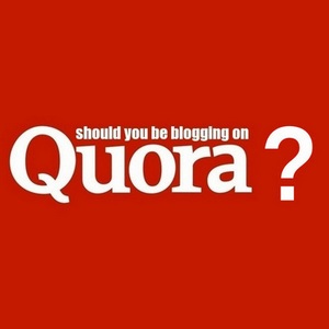 Is Quora a good blogging social? - The answer is YES and NO 