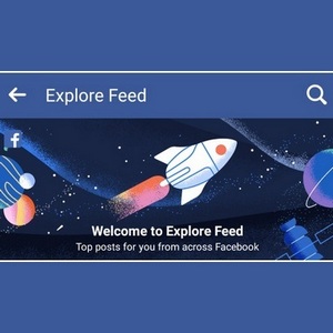 Facebook's Alternative News Feed - The Facebook Explore Feed  