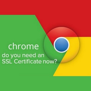Do you need an SSL Certificate? Chrome Update warns on security issues