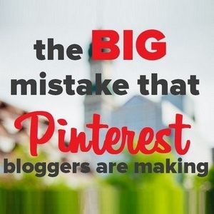 Pinterest Mistakes Bloggers Make And How To Fix Them Quickly  