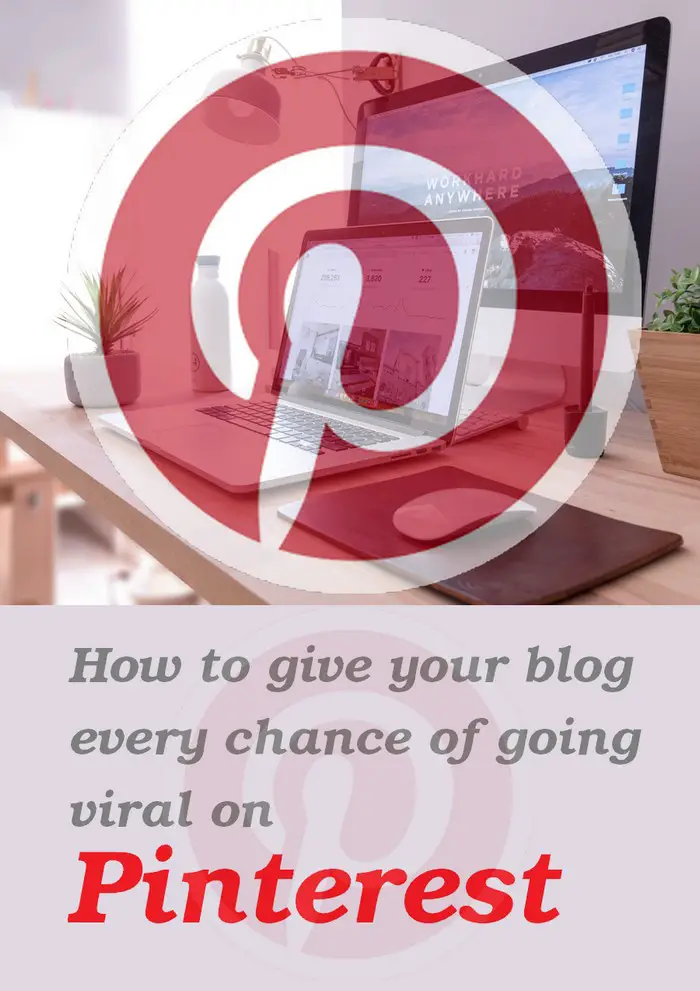 How to make your blogs go viral with Pinterest