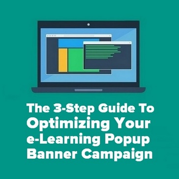 e-Learning Popup Banner Campaign Optimizing - Your 3 step guide